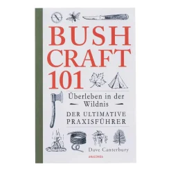 Anaconda Verlag - Buch Bushcraft 101 – Überleben in der Wildnis