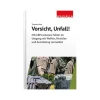 Walhalla Verlag - Buch Vorsicht Unfall